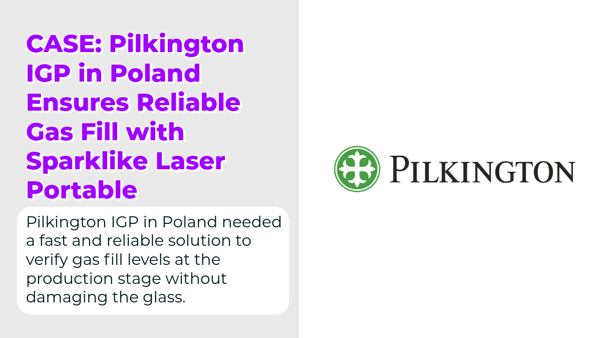 Pilkington Poland: Reliable Gas Fill with Sparklike Laser Portable